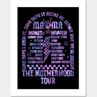 The Motherhood Tour Mama Makes It All Happen Mothers Day Posters and Art